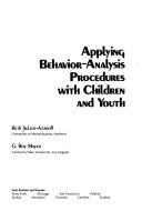 Applying behavior-analysis procedures with children and youth /