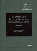 Contract and related obligation : theory, doctrine, and practice /