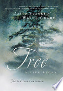 Tree a life story /