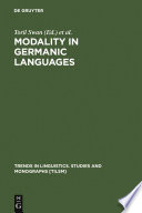 Modality in Germanic languages historical and comparative perspectives /
