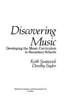 Discovering music : developing the music curriculum in secondary schools /