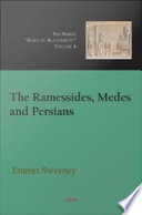 The Ramessides, Medes and Persians