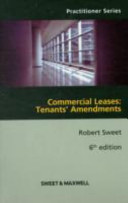 Commercial leases : tenants' amendments /