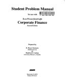 Student problem manual for use with Ross/Westerfield/Jaffe Corporate finance, second edition /
