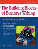 The building blocks of business writing