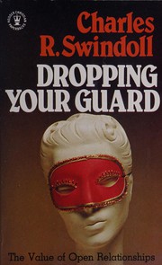 Dropping your guard /