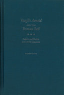 Vergil's Aeneid and the Roman self subject and nation in literary discourse /
