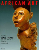 African art : from the Han Coray collection 1916-1928 /