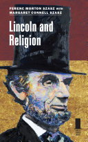Lincoln and religion /