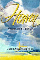 Heaven : your real home /