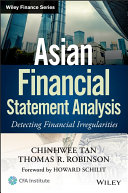 Asian financial statement analysis : detecting financial irregularities /