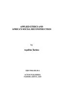 Applied ethics and Africa's social reconstruction /