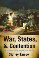 War, states, and contention : a comparative historical study /