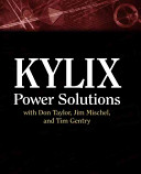 Kylix power solutions with Don Taylor, Jim Mischel and Tim Gentry