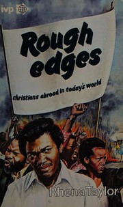 Rough edges : Christians abroad in today's world /