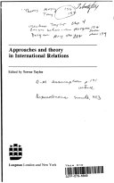 Approaches and theory in international relations /