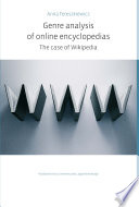Genre analysis of online encyclopedias the case of Wikipedia /
