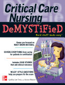 Critical care nursing demystified /