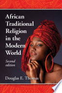 African traditional religion in the modern world /