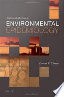 Statistical methods in environmental epidemiology