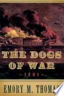 The dogs of war 1861 /