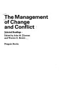 The management of change and conflict: selected readings /