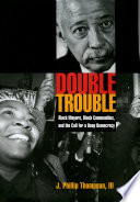 Double trouble Black Mayors, black communities, and the call for a deep democracy /