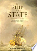 The ship of state statecraft and politics from ancient Greece to democratic America /