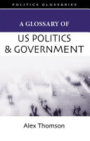 A glossary of U.S. politics and government