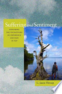 Suffering and sentiment exploring the vicissitudes of experience and pain in Yap /