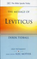 The message of Leviticus : free to be holy /
