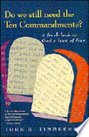 Do we still need the Ten commandments ? /