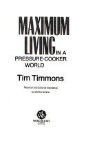 Maximum living in a pressure-cooker world /