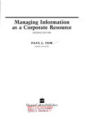 Managing information as a corporate resource /