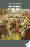 War and genocide in Cuba, 1895-1898