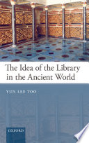 The idea of the library in the ancient world