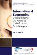 International economics : understanding the forces of globalization for managers /