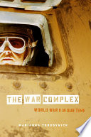 The war complex World War II in our time /