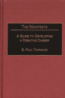 The Manifesto a guide to developing a creative career /