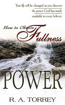 How to obtain fullness of power /