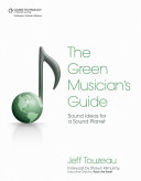 The green musician's guide sound ideas for a sound planet /