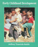 Early childhood development : a multicultural perspective /