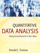 Quantitative data analysis : doing social research to test ideas /