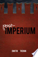 Post-imperium a Eurasian story /