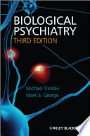 Biological psychiatry