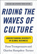 Riding the waves of culture : understanding diversity in global business /