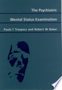 The psychiatric mental status examination