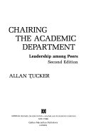 Chairing the academic department : leadership among peers /