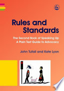 Rules and standards the second book of speaking up : a plain text guide to advocacy /