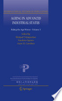 Ageing in Advanced Industrial States Riding the Age Waves - Volume 3 /